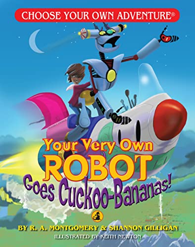 Stock image for Your Very Own Robot Goes Cuckoo-Bananas (Choose Your Own Adventure - Dragonlark) for sale by London Bridge Books