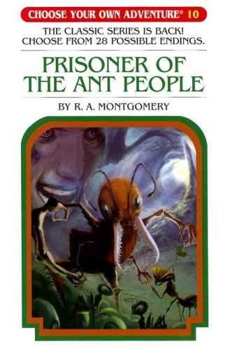 Beispielbild fr Prisoner Of The Ant People (Choose Your Own Adventure #10) zum Verkauf von Irish Booksellers