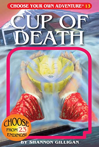 Stock image for Cup of Death (Choose Your Own Adventure #13) for sale by SecondSale