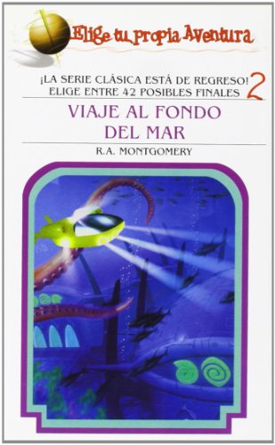 Viaje Al Fondo del Mar (Elige Tu Propia Aventura) (English and Spanish Edition) (9781933390734) by R.A. Montgomery