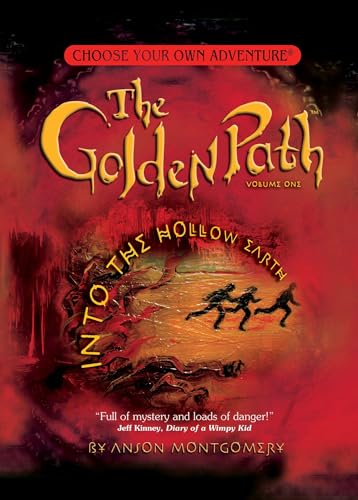 9781933390819: The Golden Path: Into the Hollow Earth (Choose Your Own Adventure: The Golden Path Vol I)