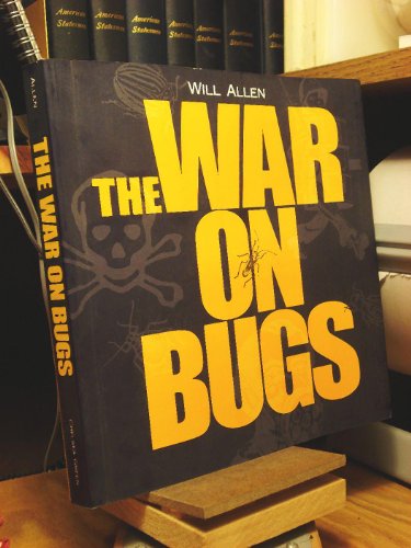 Stock image for The War on Bugs for sale by Ergodebooks