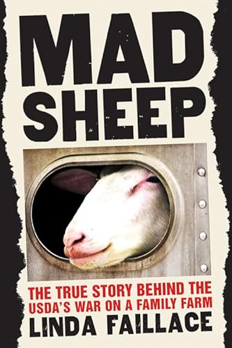 Imagen de archivo de Mad Sheep: The True Story Behind the USDA's War on a la venta por Russell Books