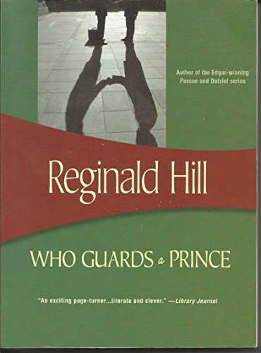 9781933397023: Who Guards a Prince