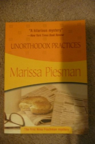 9781933397191: Unorthodox Practices: Nina Fischman #1 (Nina Fischman Mysteries)