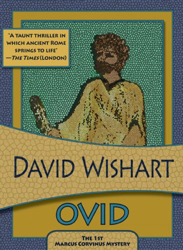Stock image for Ovid (Felony & Mayhem Mysteries) (Marcus Corvinus) for sale by Wonder Book