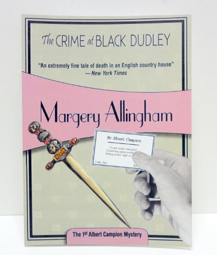 Beispielbild fr The Crime at Black Dudley (Albert Campion) zum Verkauf von ZBK Books