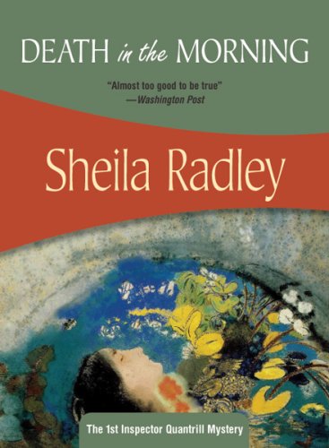 

Death in the Morning (Inspector Quantrill, 1) (Volume 1)