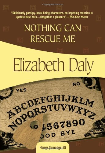 Beispielbild fr Nothing Can Rescue Me (Henry Gamadge, 6) (Volume 6) zum Verkauf von BooksRun