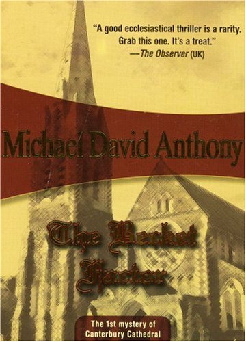 Imagen de archivo de The Becket Factor: Canterbury Cathedral #1 (Myst of Canterbury Cathedral) a la venta por SecondSale