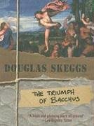 Beispielbild fr The Triumph of Bacchus zum Verkauf von ThriftBooks-Dallas