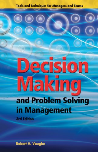 Beispielbild fr Decision Making and Problem Solving in Management : Third Edition zum Verkauf von Better World Books