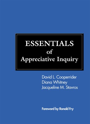 Stock image for ESSENTIALS of Appreciative Inquiry for sale by SecondSale