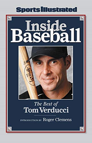 Stock image for Sports Illustrated: Inside Baseball: The Best of Tom Verducci for sale by Mike's Baseball Books
