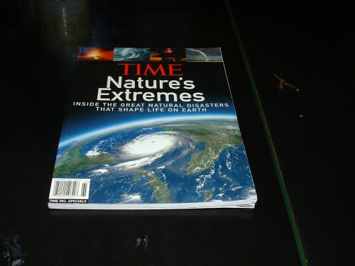 Stock image for Time: Nature's Extremes: Inside the Great Natural Disasters That Shape Life on Earth for sale by Your Online Bookstore