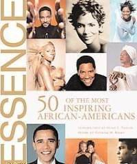 Stock image for Essence 50 of the Most Inspiring African-americans (2005-05-04) for sale by SecondSale