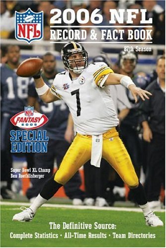 Stock image for NFL Record and Fact Book 2006 (Official NFL Record & Fact Book) for sale by AwesomeBooks