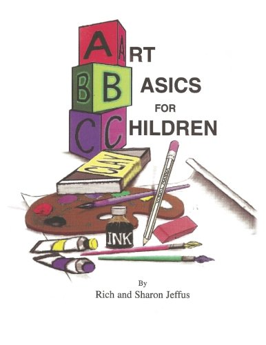 Stock image for Art Basics for Children for sale by GF Books, Inc.