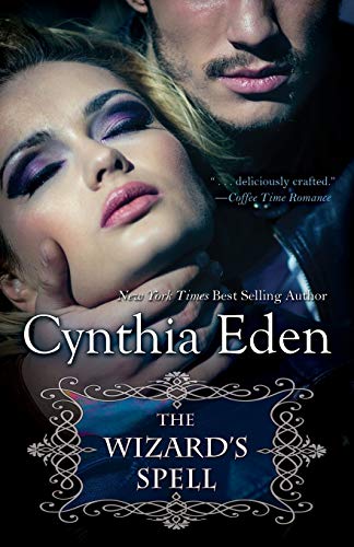 The Wizard's Spell (9781933417134) by Eden, Cynthia
