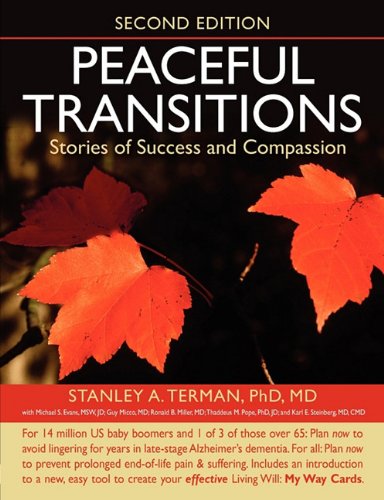 Stock image for Peaceful Transitions: Stories of Success and Compassion for sale by HPB Inc.