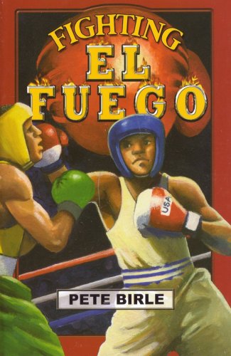 Stock image for Fighting el Fuego for sale by Better World Books