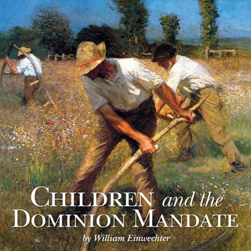 Stock image for Children and the Dominion Mandate for sale by SecondSale