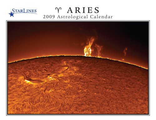 Aries 2009 Starlines Astrological Calendar (9781933432380) by Adams, Jeff; West, Amy
