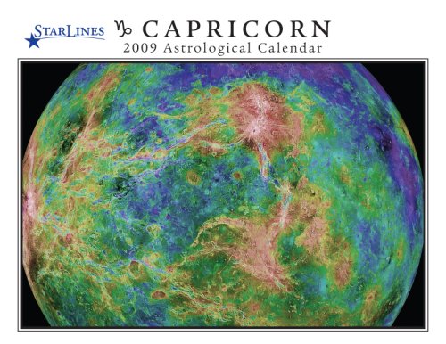 Capricorn Starlines Astrological 2009 Calendar (9781933432410) by Adams, Jeff; West, Amy