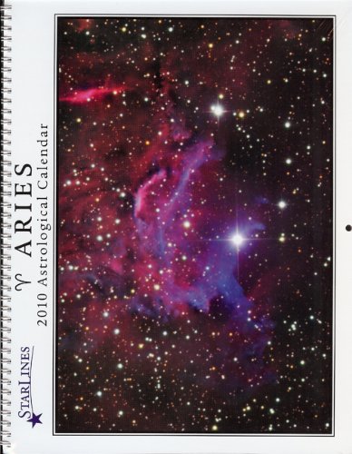 Aries 2010 Starlines Astrological Calendar (9781933432519) by Jeff Adams; Amy West