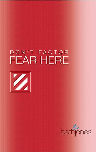 Beispielbild fr Don't Factor Fear Here : God's Word for Overcoming Anxiety, Fear and Phobias zum Verkauf von Better World Books