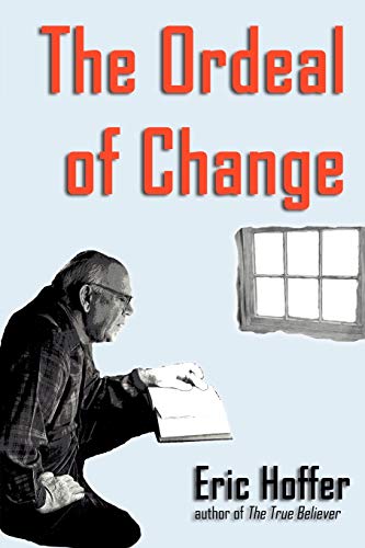 Stock image for The Ordeal of Change for sale by ThriftBooks-Reno