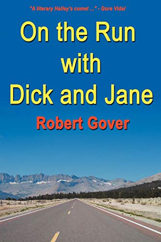 Stock image for On the Run with Dick and Jane for sale by THE SAINT BOOKSTORE