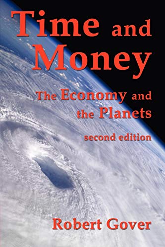 Stock image for Time and Money The Economy and the Planets second edition for sale by PBShop.store US