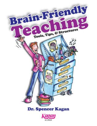 Stock image for Brain-Friendly Teaching Tools, Tips Structures for sale by KuleliBooks