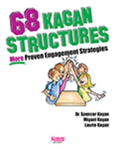 Stock image for 68 Kagan Structures: More Proven Engagement Strategies for sale by Revaluation Books