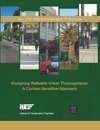Imagen de archivo de Designing Walkable Urban Thoroughfares A Context Sensitive Approach a la venta por dsmbooks