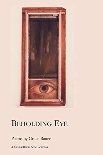 Stock image for Beholding Eye for sale by Better World Books