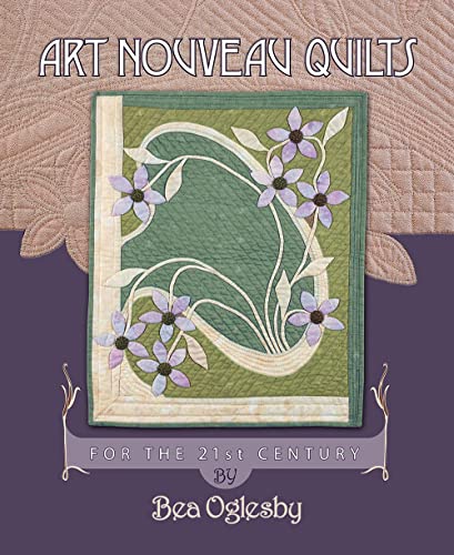 Beispielbild fr Art Nouveau Quilts: For the 21st Century zum Verkauf von WorldofBooks