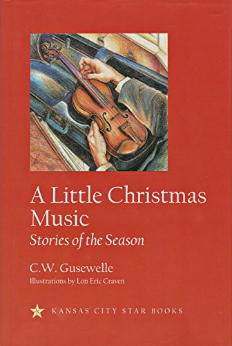 Beispielbild fr A Little Christmas Music: Stories of the Season zum Verkauf von Better World Books