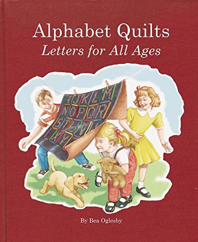 Imagen de archivo de Alphabet Quilts: Letters for All Ages a la venta por HPB-Blue