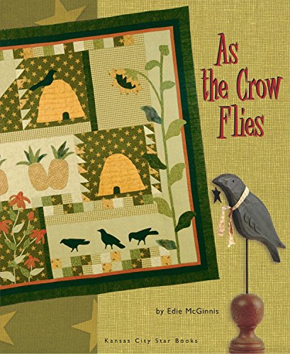 9781933466316: As the Crow Flies