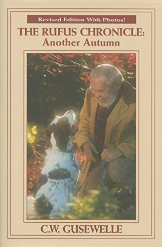 Imagen de archivo de The Rufus Chronicle : Another Autumn a la venta por Better World Books