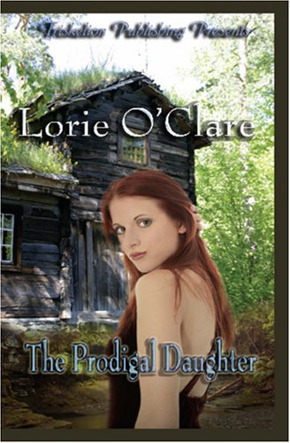 The Prodigal Doaughter (9781933471440) by O'Clare, Lorie