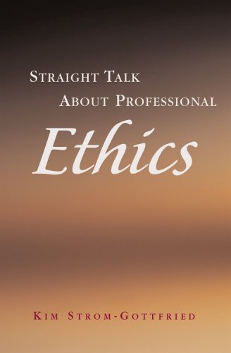 Stock image for Straight Talk About Professional Ethics for sale by SecondSale