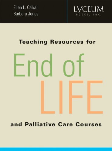 Stock image for Teaching Resources for End-of-Life and Palliative Care Courses for sale by Half Price Books Inc.
