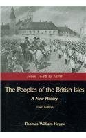 Imagen de archivo de The Peoples of the British Isles: A New History : From 1688 to 1870 volume 2 a la venta por Edmonton Book Store