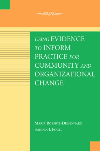 Beispielbild fr Using Evidence to Inform Practice for Community and Organizational Change zum Verkauf von HPB-Red