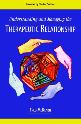 9781933478357: Understanding and Managing the Therapeutic Relationship