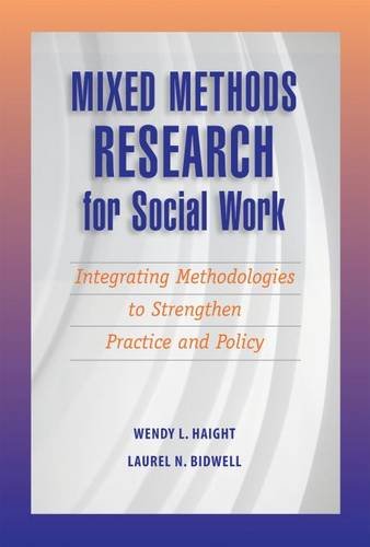 Beispielbild fr Mixed Methods Research for Social Work: Integrating Methodologies to Strengthen Practice and Policy zum Verkauf von ThriftBooks-Atlanta