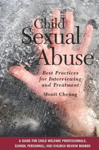 Imagen de archivo de Child Sexual Abuse: Best Practices for Interviewing and Treatment a la venta por BooksRun